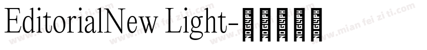 EditorialNew Light字体转换